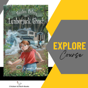 Explore Course - Rowley Peters and the Lumberjack Ghost