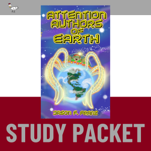 Study Packet - Attention Authors of Earth