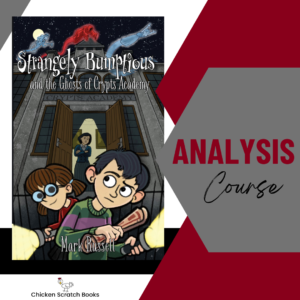 Strangely Bumptious and the Ghosts of Crypts Academy - Book and Analysis Course Bundle