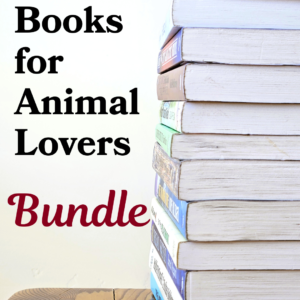 Books for Animal Lovers Bundle