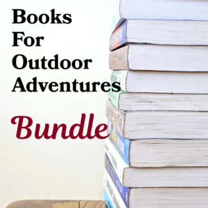 Books for Outdoor Adventures Bundle